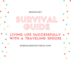 Traveling Spouse survival guide